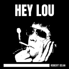 Hey Lou