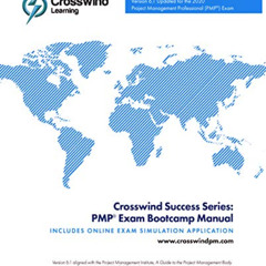 [Get] PDF 📄 2023 Exam: Crosswind Success Series: PMP Exam Bootcamp Manual with exam