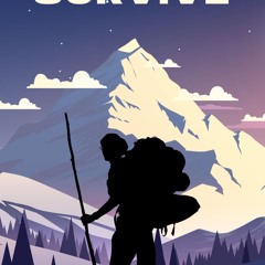 [epub Download] SURVIVE BY : Scott Lampshire