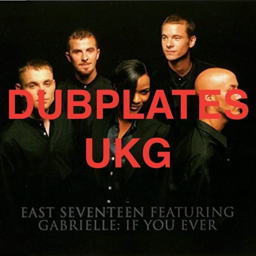 E17 If You Ever UKG Remix HK