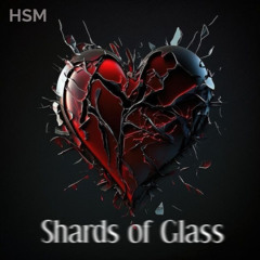 Shards of Glass