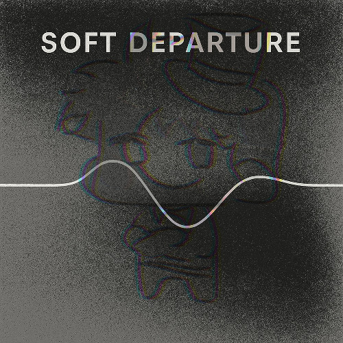 Soft Departure