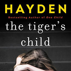 [Free] KINDLE 📥 The Tiger's Child: What Ever Happened to Sheila? by  Torey Hayden EB