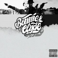 Bonnie & Clyde, Stylez ft D3XD3X