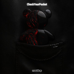 BlackGummy x ALLiZEN - CheckYourPocket