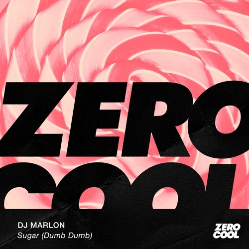 Dj Marlon - Sugar (Dumb Dumb) (Radio Edit)