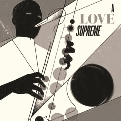 A Love Supreme (Acoustic Phone Demo)