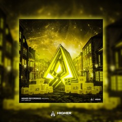 The Party Never Stops HIGHER RECORDINGS Presents ADE Sampler 2024) (Extended Mix)