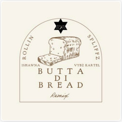 Rollin Spliffz - Butta Di Bread Remix (feat. Vybz Kartel & Ishawna)