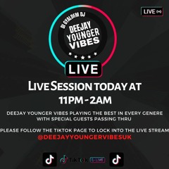 TikTok Session 1 - Younger Vibes Uk X DJ Dritzo X DJ Trizzy X DJ Skeng X J British