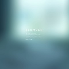Slumber