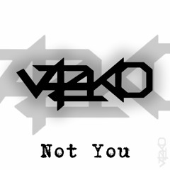 Not You