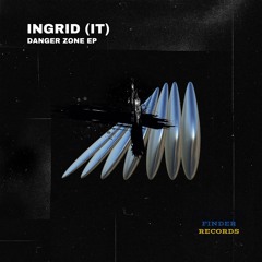 PREMIERE: Ingrid - Danger Zone