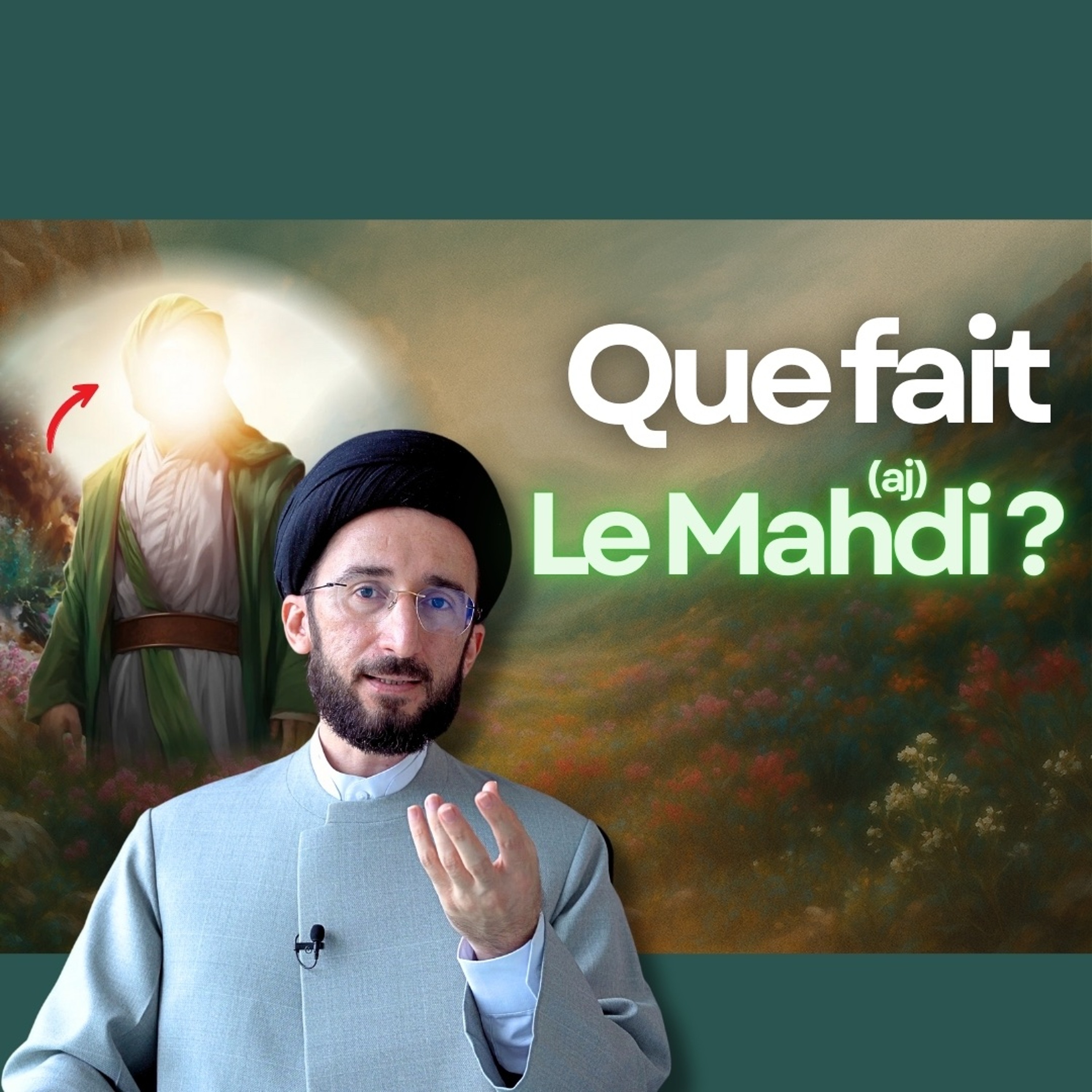 Que fait l'Imam Al Mahdi (aj) durant son occultation ?