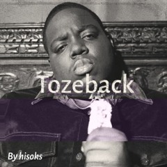 Tozeback