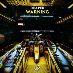 Reaper Warning ReEdit