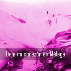 Dejé mi corazón en Málaga - Dodge Atmosphere FEAT NathalieQ
