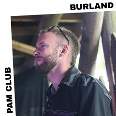PAM Club : Burland
