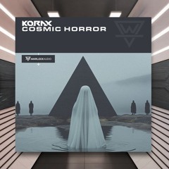 Korax - Cosmic Horror [Warlock Audio] PREMIERE