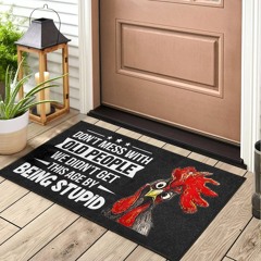 Don't Mess With Old People Chicken Doormat