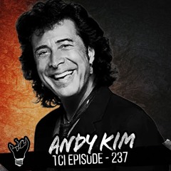 Episode 337 feat Andy Kim - 50 Years of "Rock Me Gently" and Worldwide Iconic Hits!
