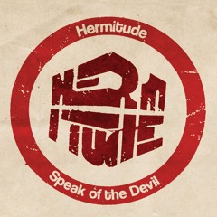 Speak of the Devil (Sound Remedy Remix)