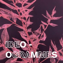 IDEOOGRAMMES - DEMO