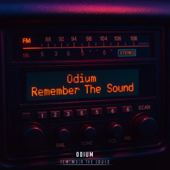 Odium - Remember The Sound