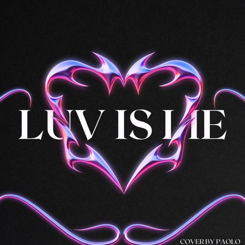 LUV IS LIE