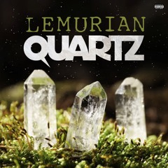 Lumerian quartz (prod.Dubzta)