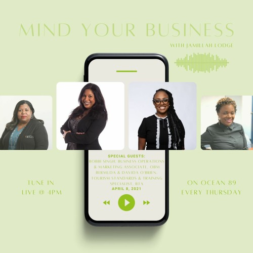Stream MYB with Jamillah Lodge Bobbi Singh Davida O Brien Apr 8th 2021 by Bermuda Economic Development Corporation Listen online for free on SoundCloud