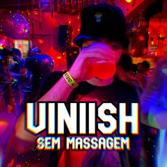 SET SEM MASSAGEM - VINIISH