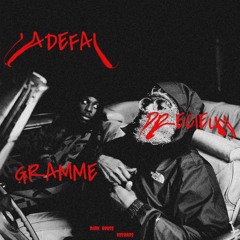 GRAMME🔥👽(ft LADEFAL) - .mp3