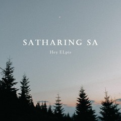 Satharing sa-Hey ELPIS [VMUSIC]