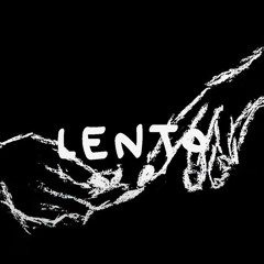Lento - Santy-P (ft. More Neri)