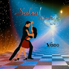 SALSA Y RUMBA Vol 01 - DJ VIGGO