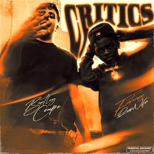 Critics (Feat. Quin NFN)