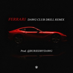 James Hype - Ferrari (Dawg Club Drill Remix)