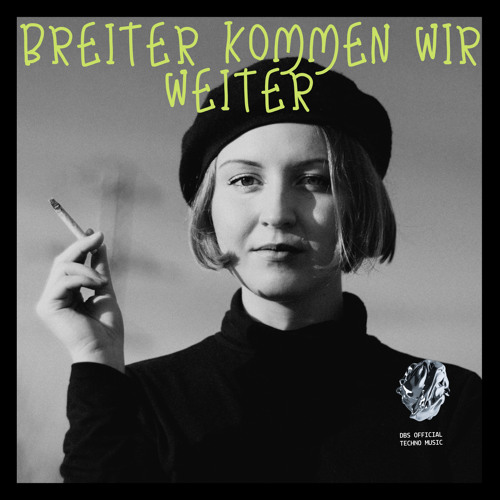 DBS - Breiter Kommen Wir Weiter //TECHNO SET AUGUST 2021//