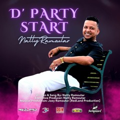 D' Party Start - Natty Ramoutar