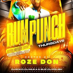 @DJPOLISH &  ROZE DON RUM PUNCH THURSDAY DANCEHALL MIX 2024  CHRONIC LAW  KRAFF SQUASH