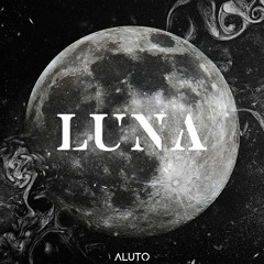 ALUTO - Luna [WARS001] out now!