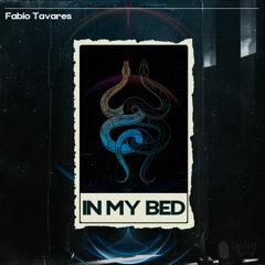 Fábio Tavares - In My Bed