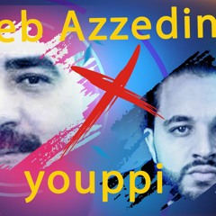 YOUPPI X CHEB AZZEDINE (Remix by. DzTools) / شاب عزدين وليت ميڨري ريمكس
