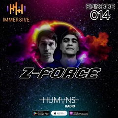 IMMERSIVE EP. 14 ZFORCE