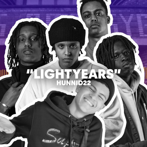 Hunnid22 - Lightyears (Red Bull Mit Kvarter)