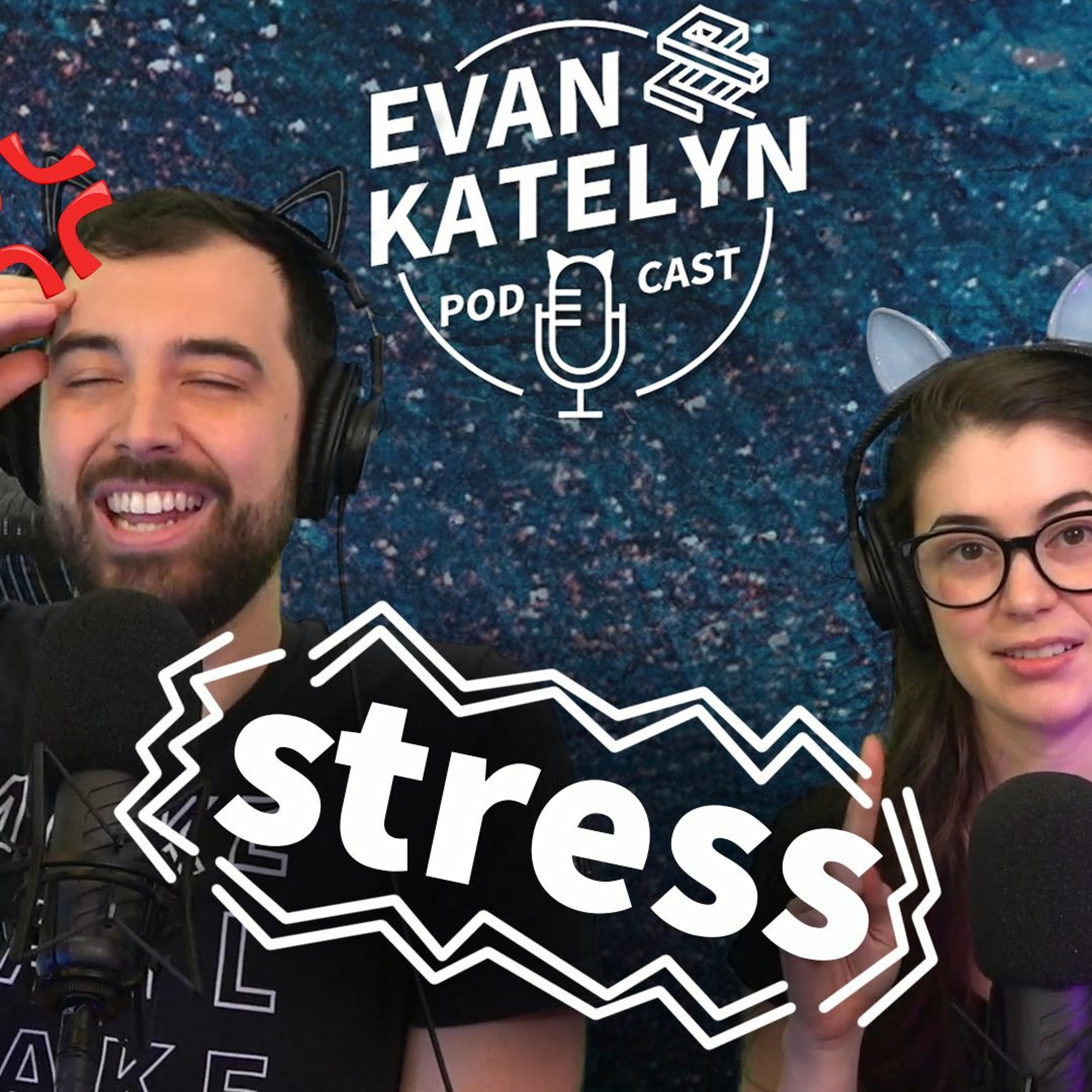 Evan and Katelyn Podcast