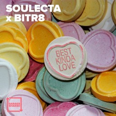 Soulecta x Bitr8 - Best Kinda Love (Radio Edit)