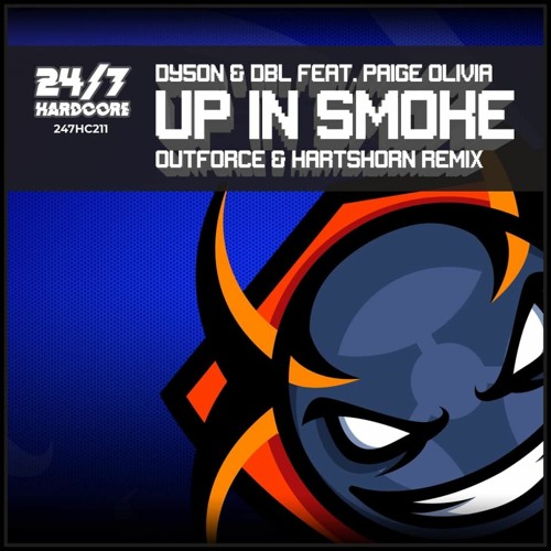 Dy5oN & DBL feat. Paige Olivia - Up In Smoke (Outforce & Hartshorn Remix) Radio Edit