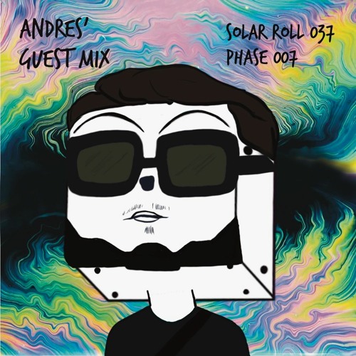 Solar Roll 037 (Andres' Guest Mix)